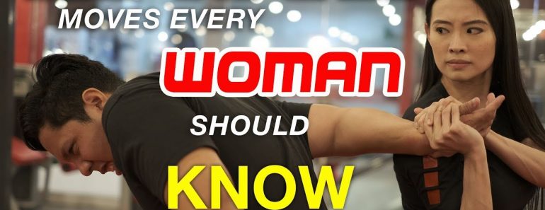 SELF DEFENSE MOVES EVERY WOMAN SHOULD KNOW