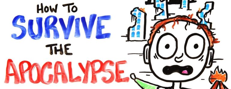 How To Survive The Apocalypse
