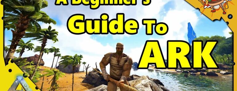 How to Get Started in ARK