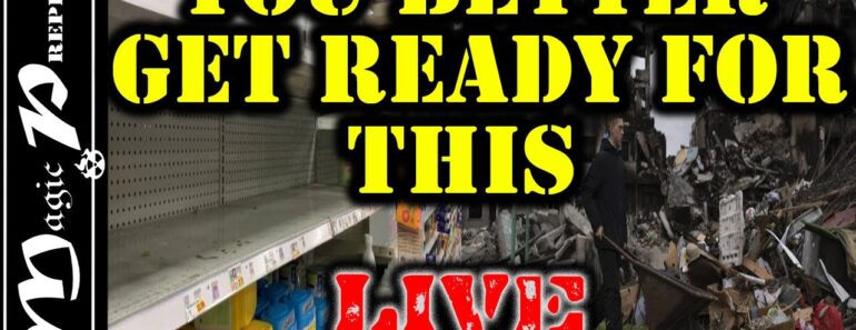 Be Ready To Survive & Adapt To What’s Next | LIVE
