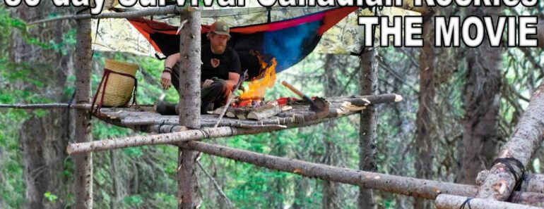 30 Day Survival Challenge Canadian Rockies THE MOVIE
