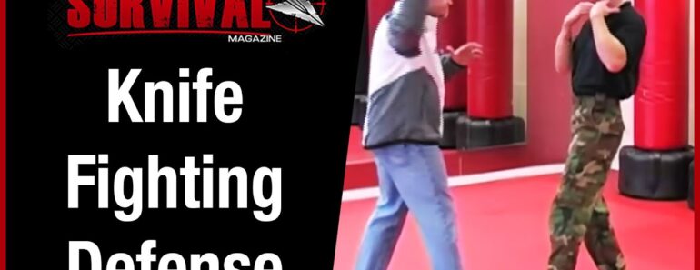Self Defense Tips – Knife Fight: How To Read An Edged Weapon Attack – Modern Combat and Survival