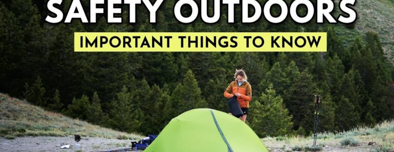 OUTDOOR SAFETY TIPS for Camping and Hiking w/ Austin from