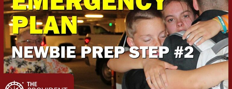 Newbie Prepper Step 2 – Developing a Family Emergency Plan