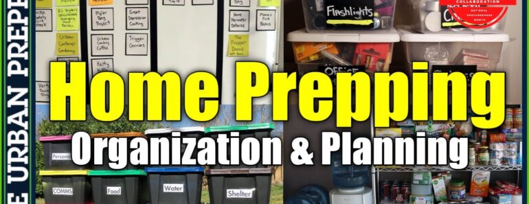 Home Prepping Planning and Organization