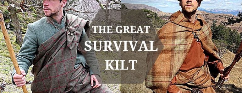 The Great Kilt -ULTIMATE SURVIVAL BLANKET?