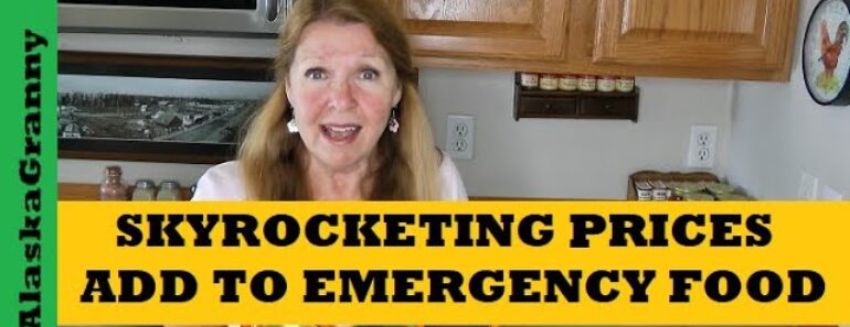 Prices Skyrocketing Add Emergency Foods That Last Forever Prepper Pantry