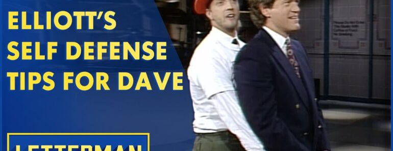 Chris Elliott’s Self Defense Tips For Dave | Letterman
