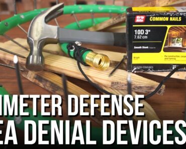 DIY Perimeter Defense – Area Denial Devices