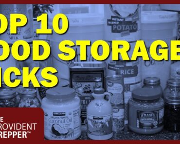 Food Storage: The Top 10 Foods We Don’t Want to