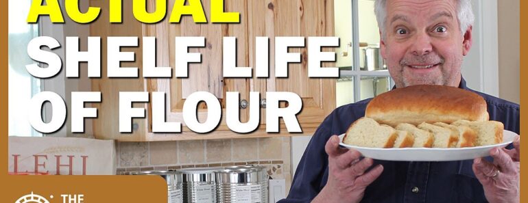 Food Storage: The Actual Shelf-Life of White Flour Food Storage: The Actual Shelf-Life of White Flour