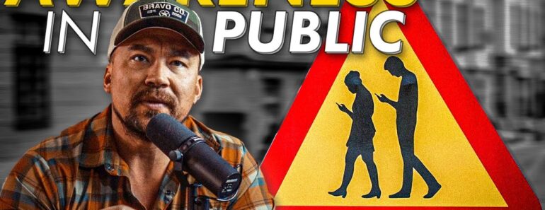 Don’t Be a Victim: Master the Art of Situational Awareness