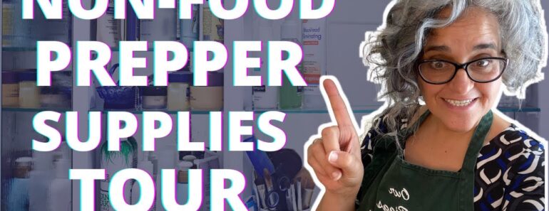Non-Food Prepper Items Tour