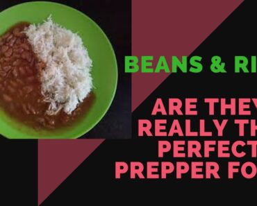 Beans & Rice: Are They The Perfect Prepper Food?