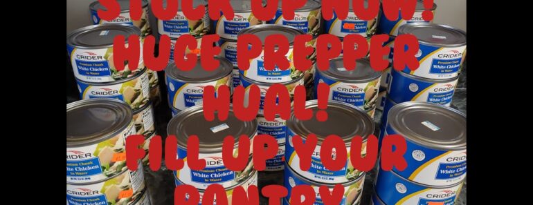 HUGE HAUL!!! Prepper Pantry | Prepper Food Haul